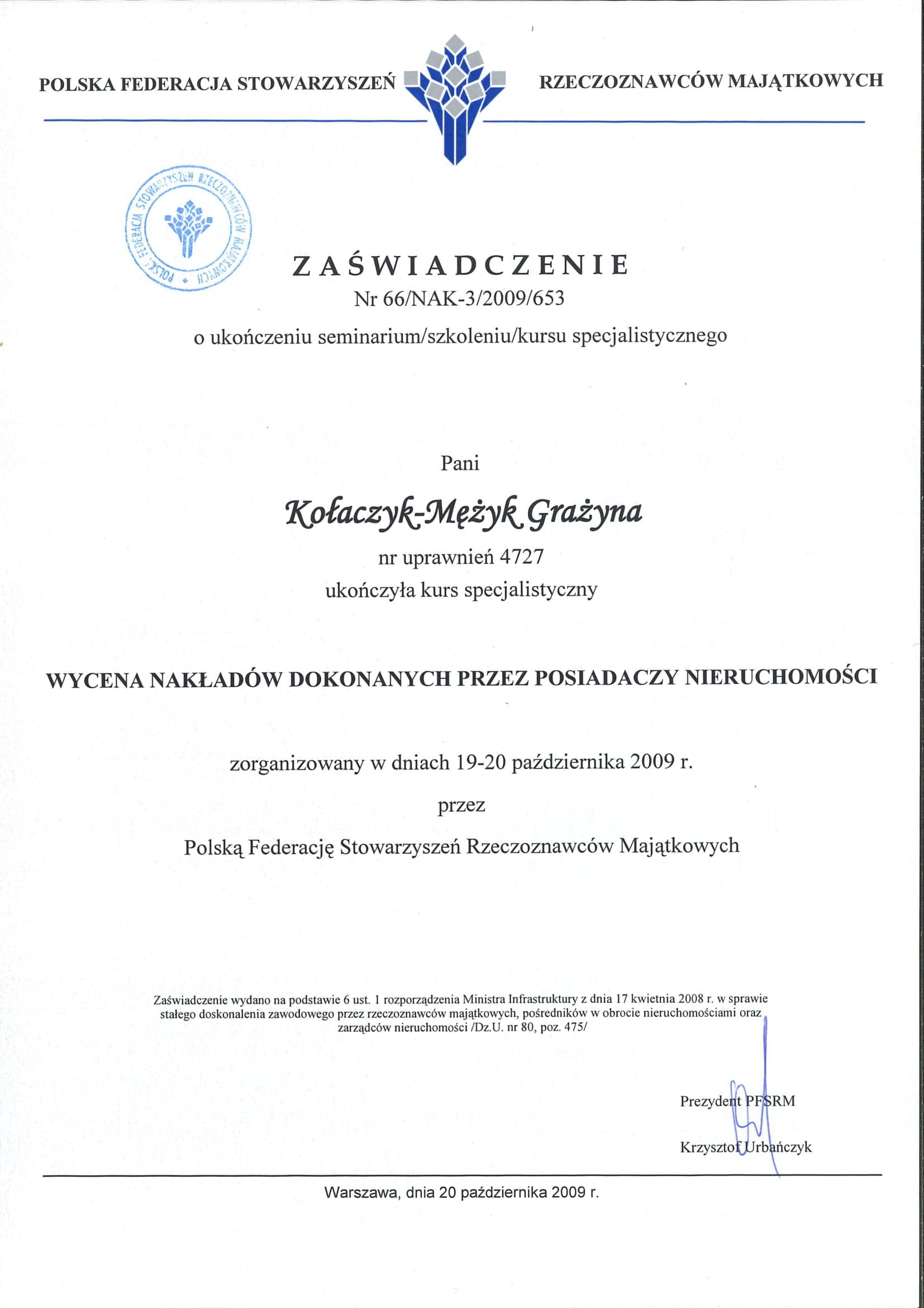Wycena nakładów dokonanych przez posiadaczy nieruchomości.
